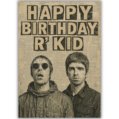 Funny oasis birthday card - birthday, –